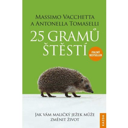 25 gramů štěstí