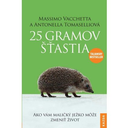 25 gramov šťastia, slovensky