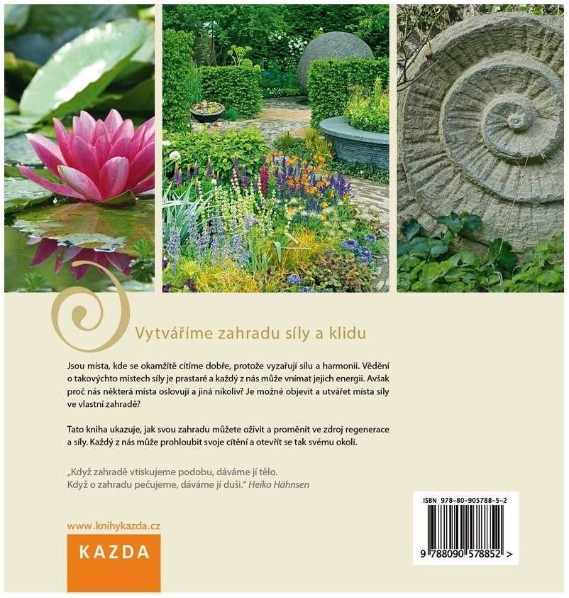 Heiko Hähnsen: Zahrada síly. Souznění přírody a člověka v tvorbě zahrad