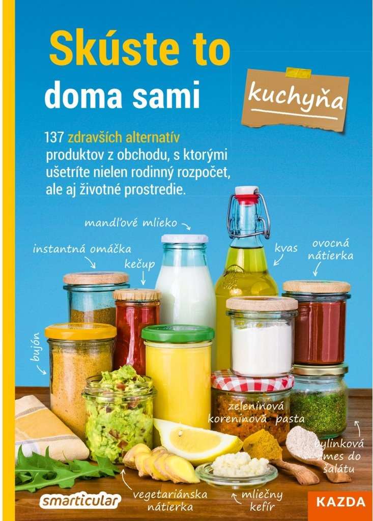 smarticular.net Skúste to doma sami – kuchyňa Provedení: Tištěná kniha