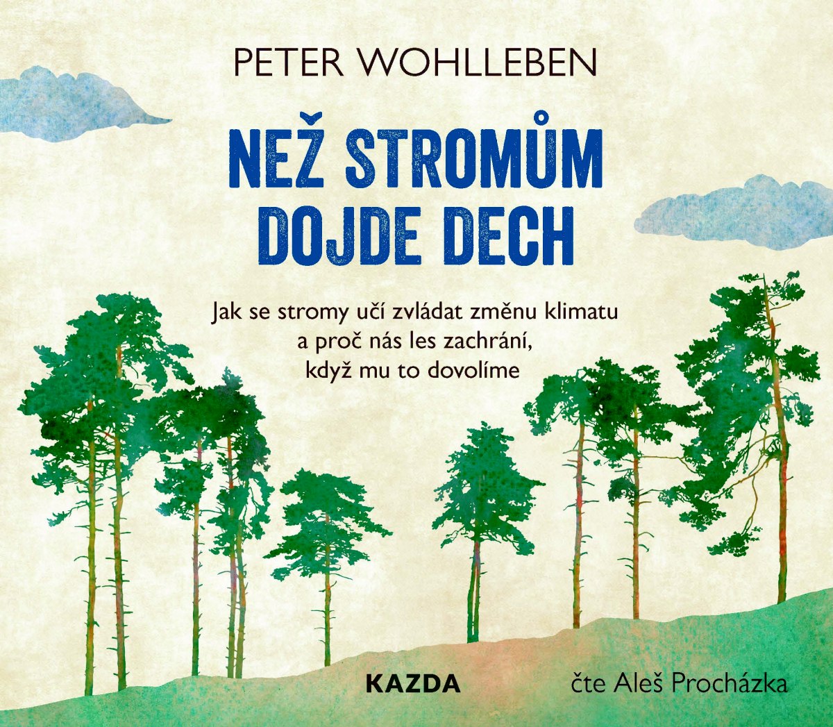 Levně Peter Wohlleben Než stromům dojde dech Provedení: CD audiokniha