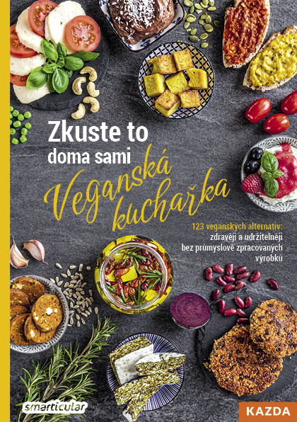 smarticular.net Zkuste to doma sami - Veganská kuchařka Provedení: Tištěná kniha
