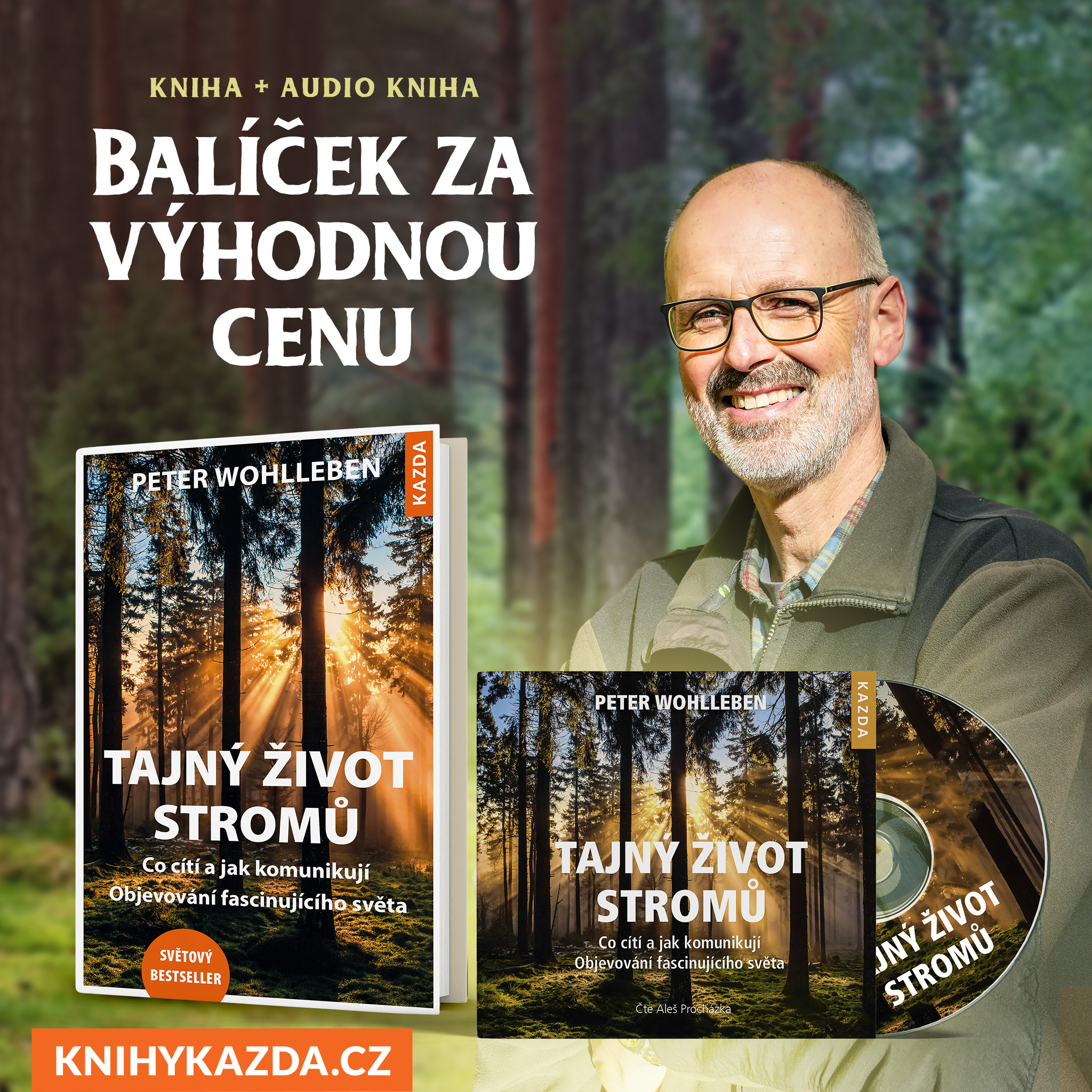 Peter Wohlleben Tajný život stromů - kniha a CD