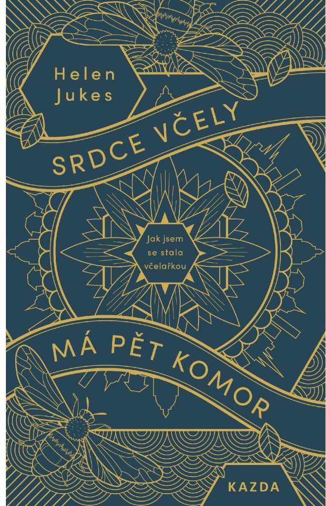 Helen Jukes: Srdce včely má pět komor