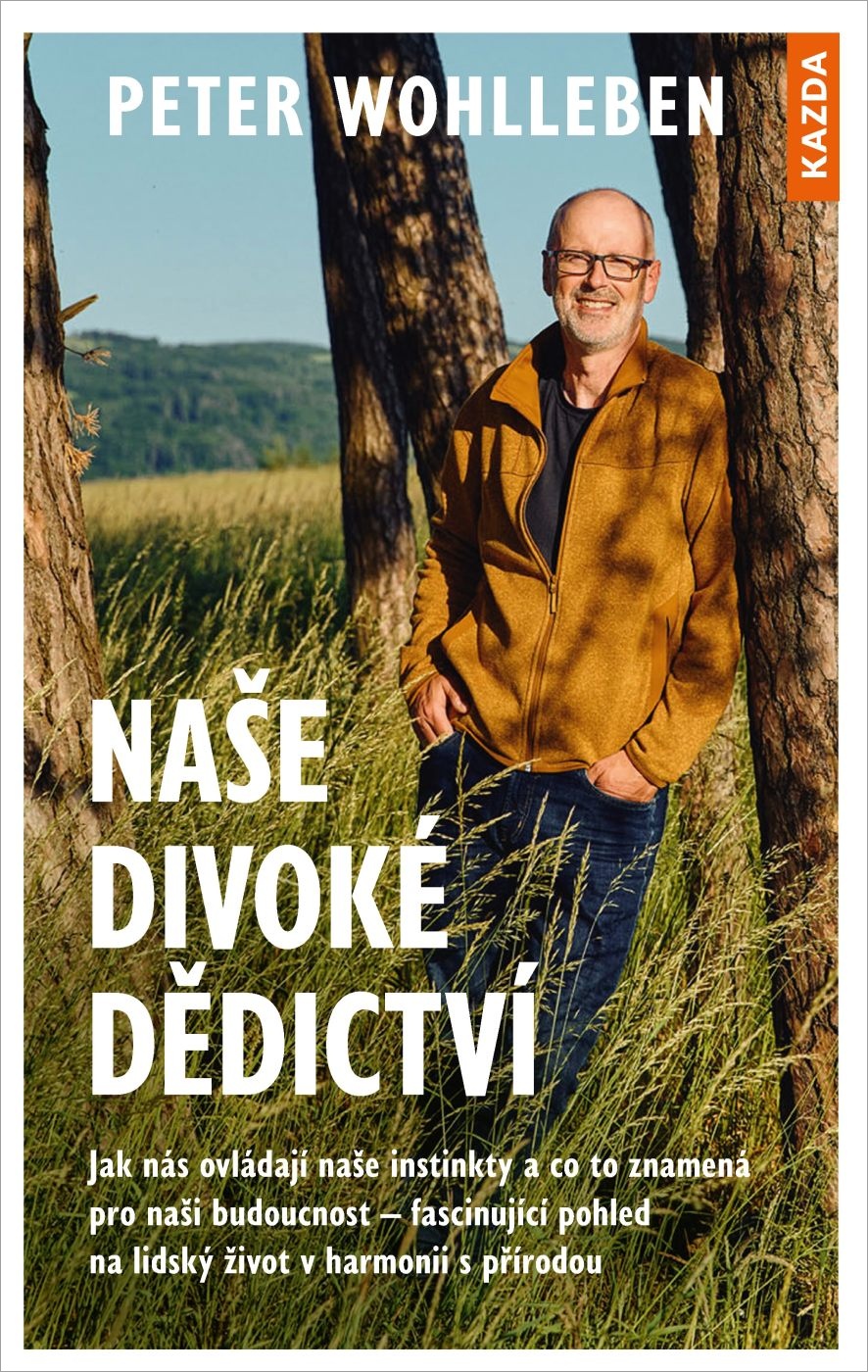 Levně Peter Wohlleben Naše divoké dědictví Provedení: E-kniha