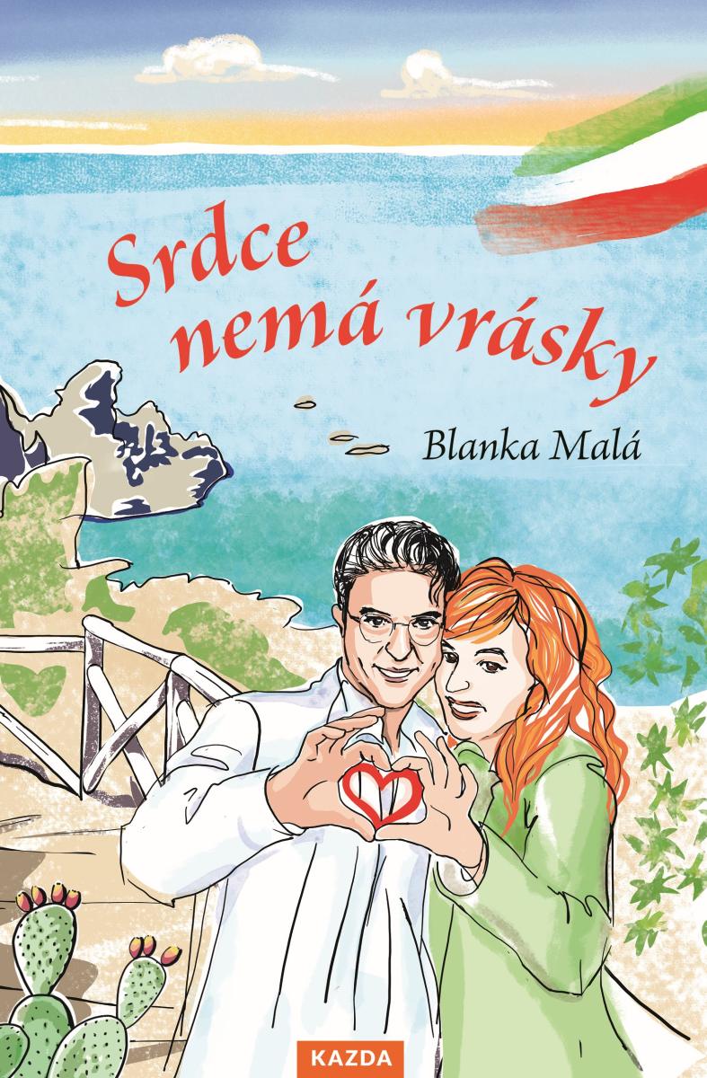 Levně Blanka Malá Srdce nemá vrásky Provedení: Tištěná kniha