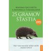 25 gramov šťastia, slovensky