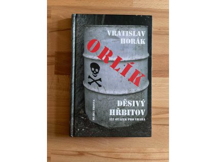 18882 orlik desivy hrbitov aneb 122 otazek pro vraha