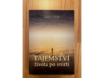 Tajemství života po smrti