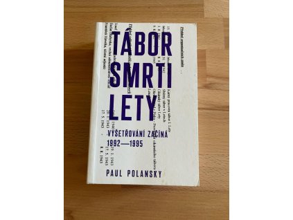19371 tabor smrti lety vysetrovani zacina 1992 1995