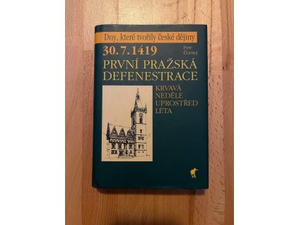 30.7.1419 - první pražská defenestrace, krvavá neděle