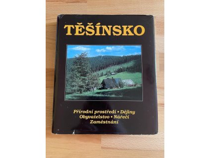 19779 tesinsko 1 dil prirodni prostredi dejiny obyvatelstvo nareci