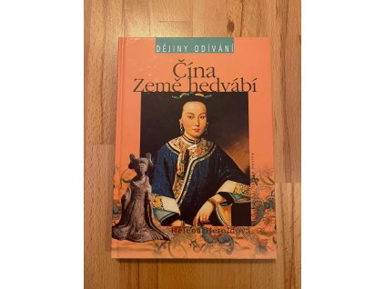 19926 dejiny odivani cina zeme hedvabi