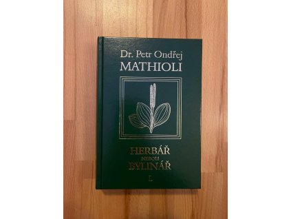 Herbář neboli bylinář I