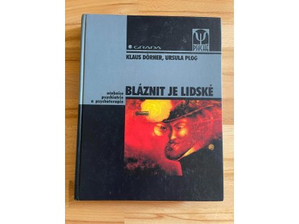 20220 blaznit je lidske ucebnice psychiatrie a psychoterapie