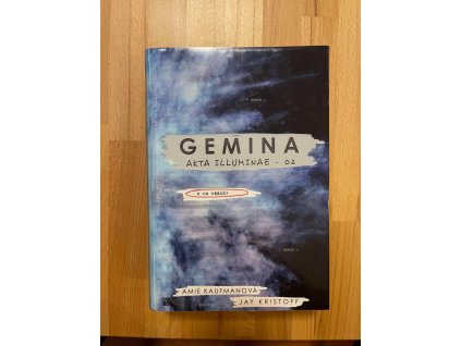 Akta Illuminae 2. - Gemina, Jay Kristoff