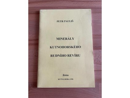 Minerály kutnohorského rudního revíru