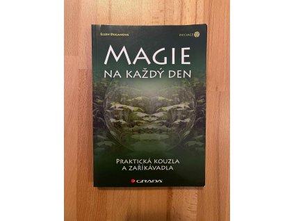 21243 magie na kazdy den prakticka kouzla a zarikavadla