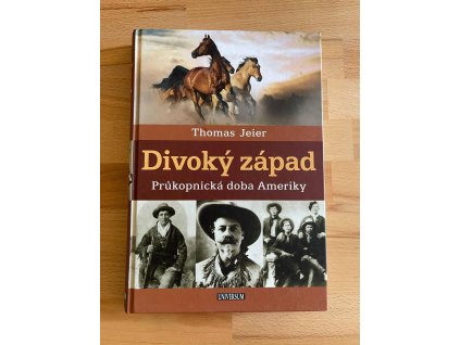 21717 divoky zapad prukopnicka doba ameriky