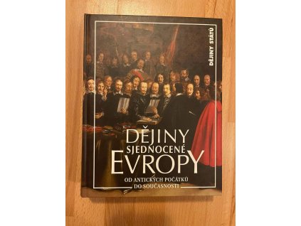 21732 dejiny sjednocene evropy