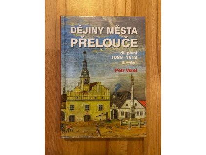 21798 dejiny mesta prelouce 1 petr vorel