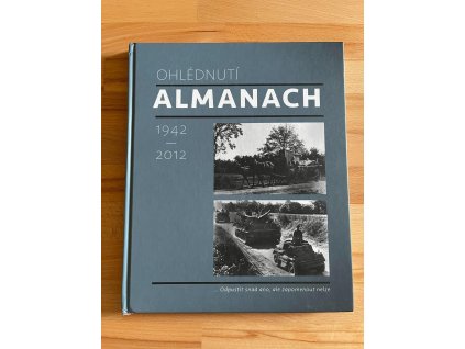 22080 almanach ohlednuti 1942 2012 vzpominky pametniku na vystehovani