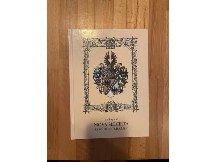 22257 nova slechta rakouskeho cisarstvi