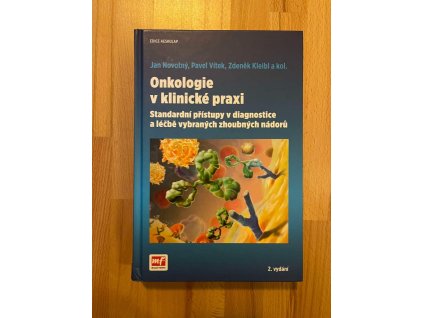 Onkologie v klinické praxi