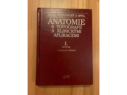 22458 anatomie s topografii a klinickymi aplikacemi i