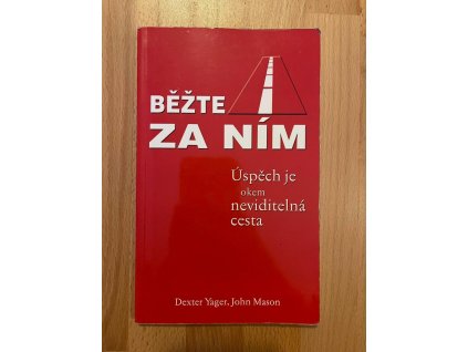 22941 bezte za nim uspech je okem neviditelna cesta