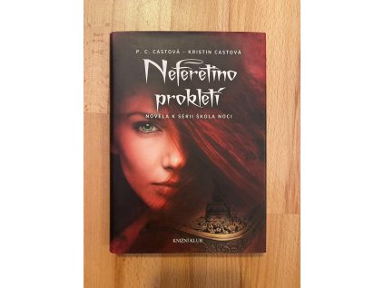 23028 skola noci novely 3 neferetino prokleti p c cast