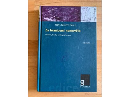 23136 za hranicemi nanosveta leptony kvarky