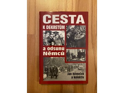 23232 cesta k dekretum a odsunu nemcu