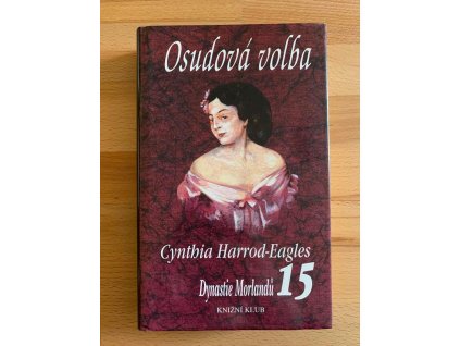 23409 dynastie morlandu 15 osudova volba