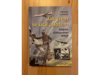 23415 jak jsem se ucil pilotem pribeh dalkoveho letce