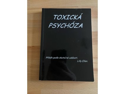 23679 toxicka psychoza pribeh podle skutecne udalosti