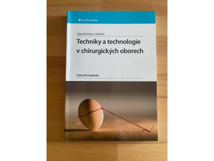24069 techniky a technologie v chirurgickych oborech