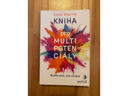 24420 kniha pro multipotencialy budte vsim cim chcete