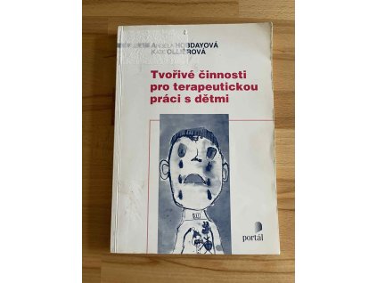 Tvořivé činnosti pro terapeutickou práci s dětmi