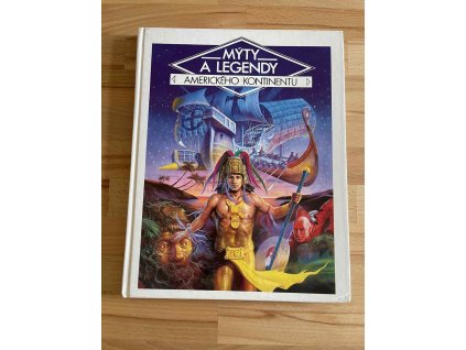25662 myty a legendy americkeho kontinentu daniele kuess 234270571