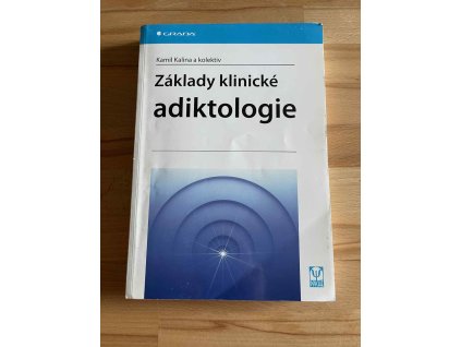 26010 zaklady klinicke adiktologie kamil kalina 234337037