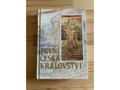 prvni ceska kralovstvi martin wihoda 235526076