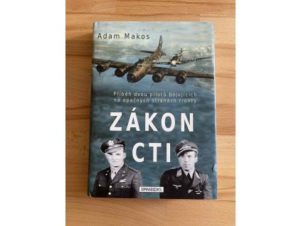 zakon cti pribeh dvou pilotu na opacnych stranach adam makos 235526971