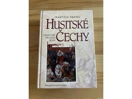 26634 husitske cechy struktury procesy ideje frantisek smahel 236074924