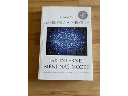 nebezpecna melcina jak internet meni nas mozek nicholas carr 237152863
