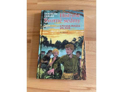 27243 historie svorne sedmy a novacek bubacek pise denik jaroslav foglar 237576781
