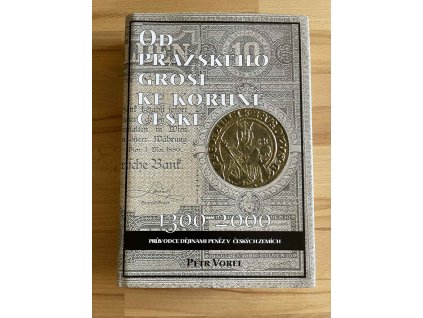 od prazskeho grose ke korune ceske petr vorel 238475224