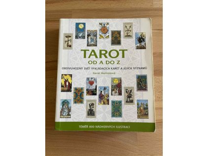 tarot od a do z obdivuhodny svet vykladajicich karet sarah bartlett 238773272