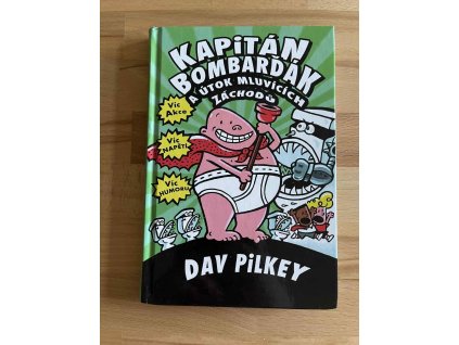 kapitan bombardak a utok mluvicich zachodu dav pilkey 239132520