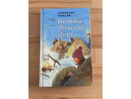 kronika ztracene stopy jaroslav foglar 239470425